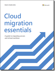 DOWNLOAD: Free eBook, “Cloud Migration Essentials: A guide to migrating ...